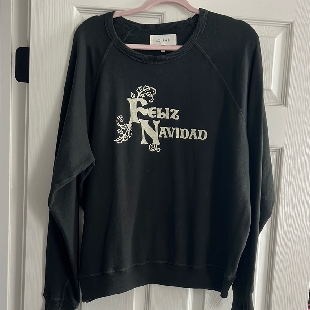 The GREAT.  Feliz Navidad College Sweatshirt
